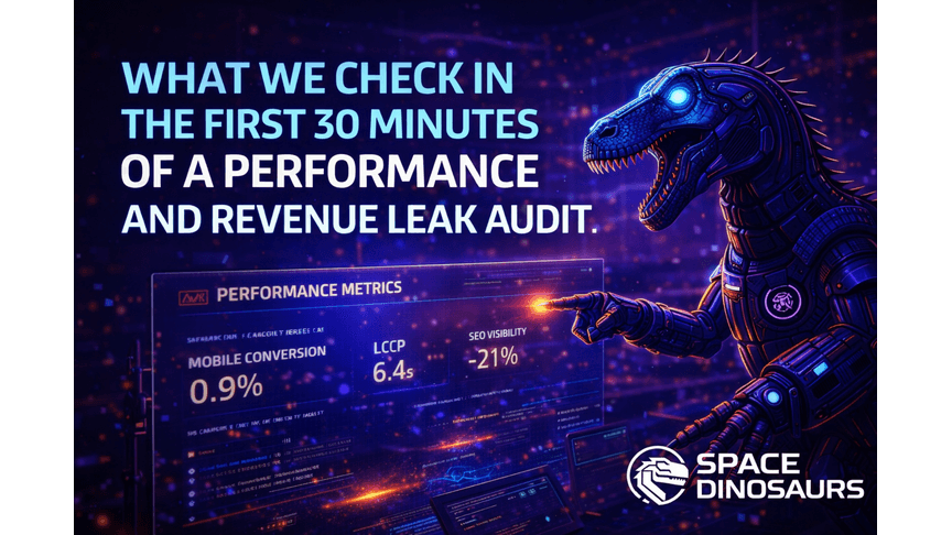 What We Check in the First 30 Minutes of a Performance and Revenue Leak Audit